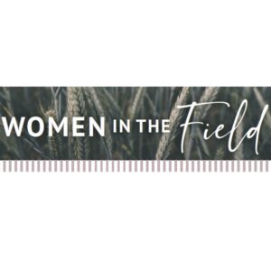 Women In The Field – Newsletter